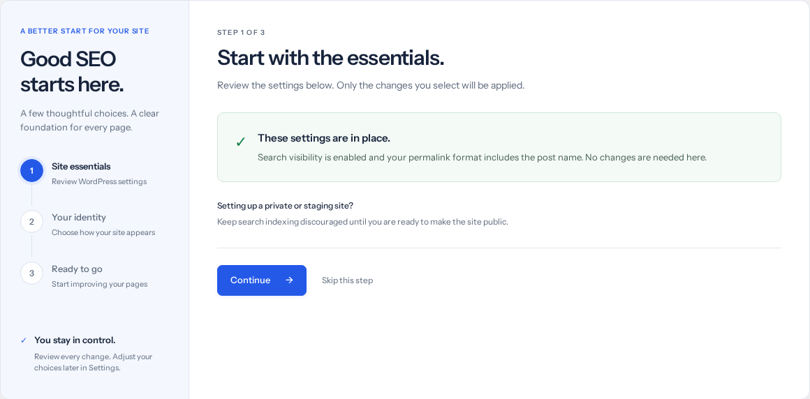 Step 1: review your current settings before choosing any changes.