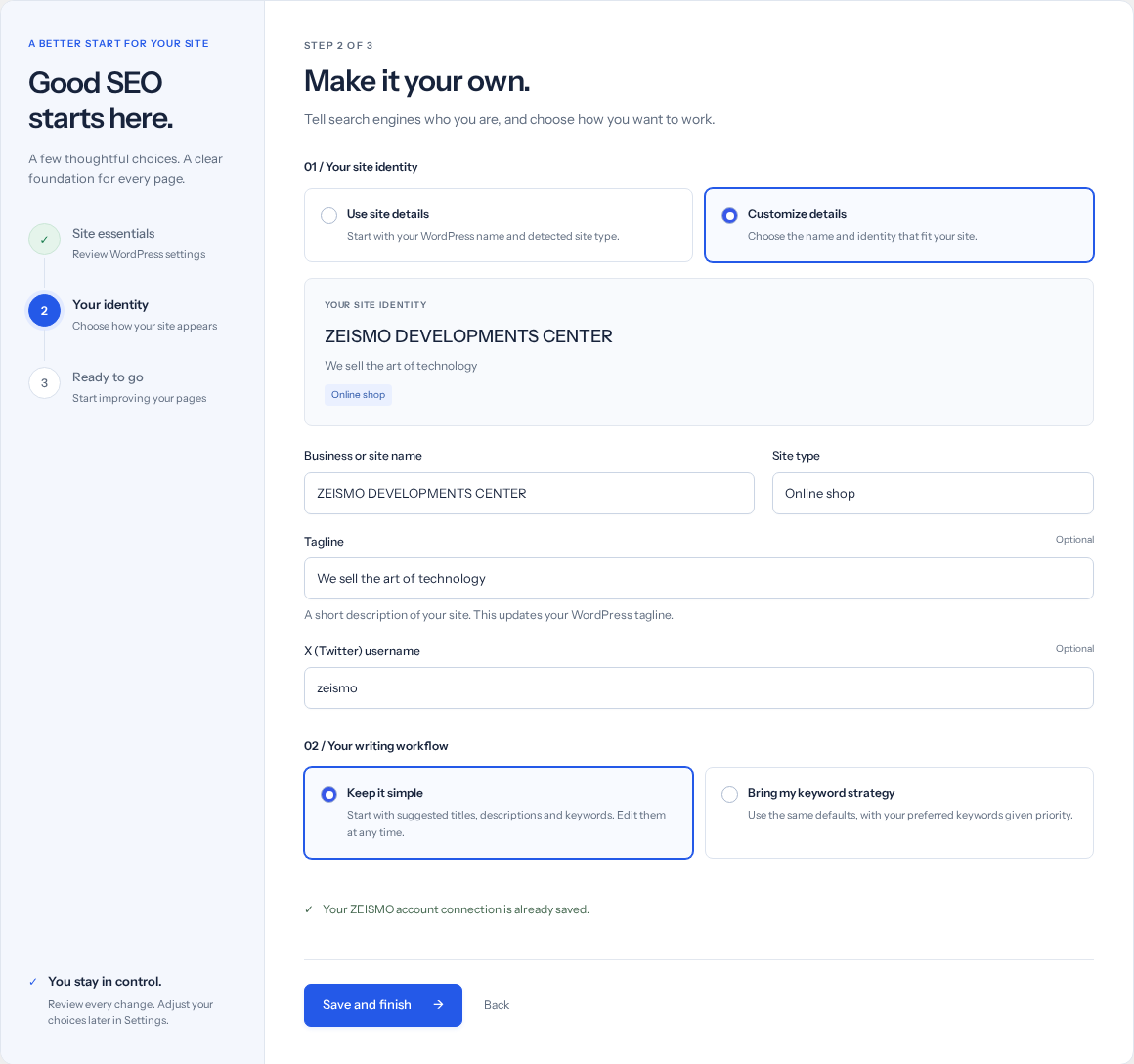 Step 2: choose your identity and writing workflow. This sandbox already has an account connected.